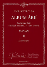 ALBUM ÁRIÍ – SOPRÁN II - Duchovní árie českých mistrů 17.- 19. století